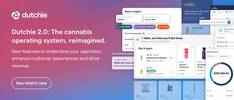 Dutchie 2.0: The cannabis operating system, reimagined