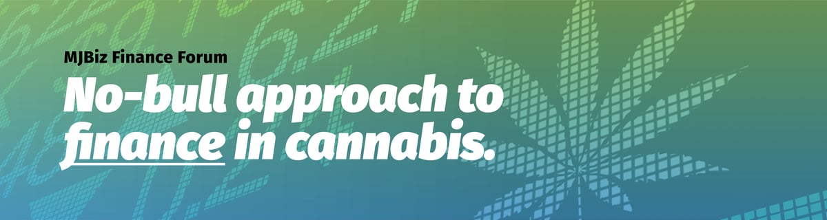 Finance Forum A No-Bull Approach to Finance in Cannabis