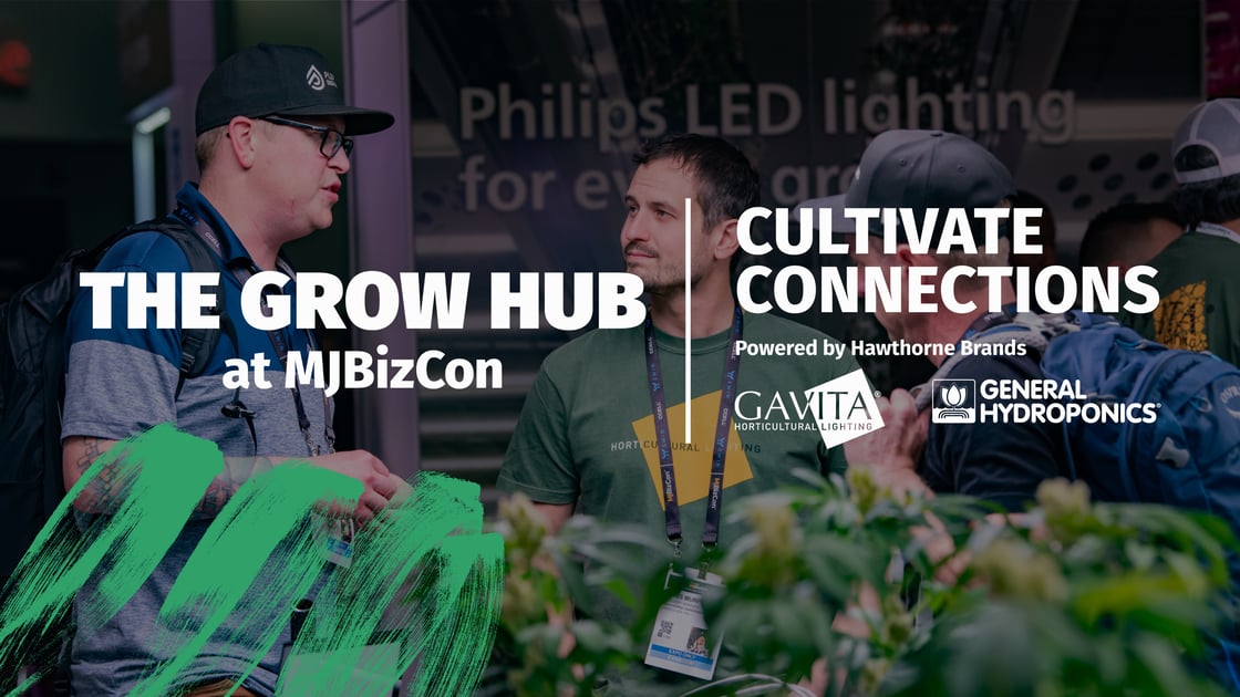 The Grow Hub at MJBizCon